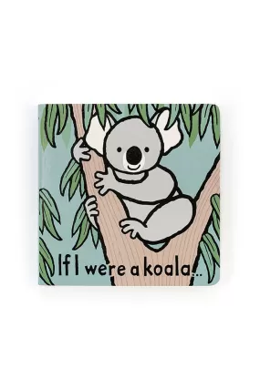 If I were a Koala Book