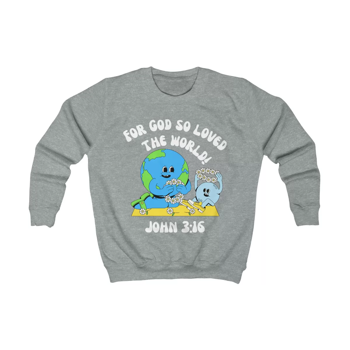 KIDS SIZE // John 3:16 Sweatshirt