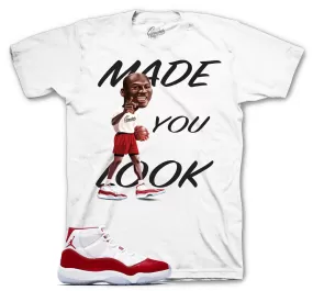 Retro 11 Cherry Made You Look Shirt