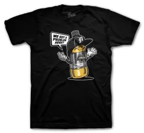 Retro 9 University Gold Shirt - Got a Problem - Black